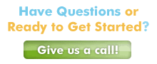 Have questions? Give us a call